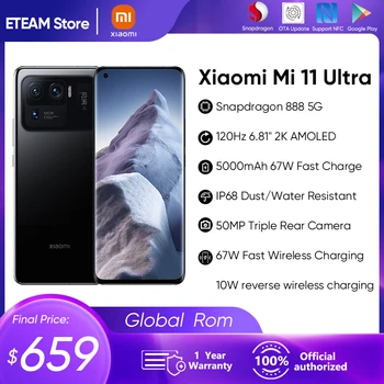 Küresel ROM Xiaomi Mi 11 Ultra SmartPhone 67W Kablosuz Şarj 2K AMOLED Ekran Snapdragon 888 Octa Çekirdek NFC 50MP Üçlü Kamera