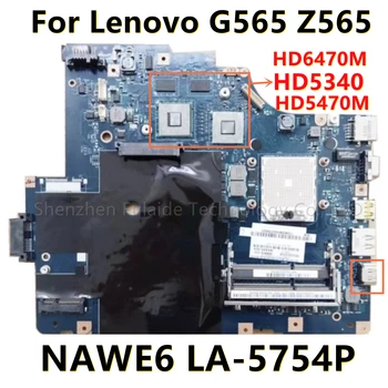 NAWE6 LA-5754P Laptop Anakart İçin Lenovo IdeaPad Z565 G565 Laptop Anakart-HDMI HD6470M HD5470M HD5340M GPU 100 % TAMAM